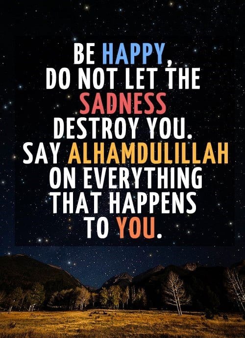 40 Islamic Quotes about Sadness & How Islam Deals with Sadness  