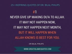 Inspiring Quotes By Bilal Philips (22)