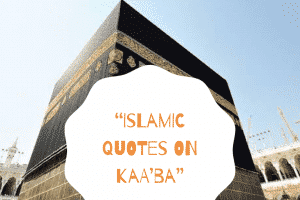 Quotes on Ka’ba (20)