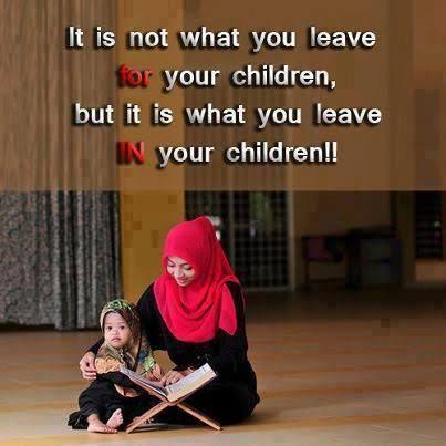 15 Islamic Parenting Tips & Quotes On How To Raise Children  