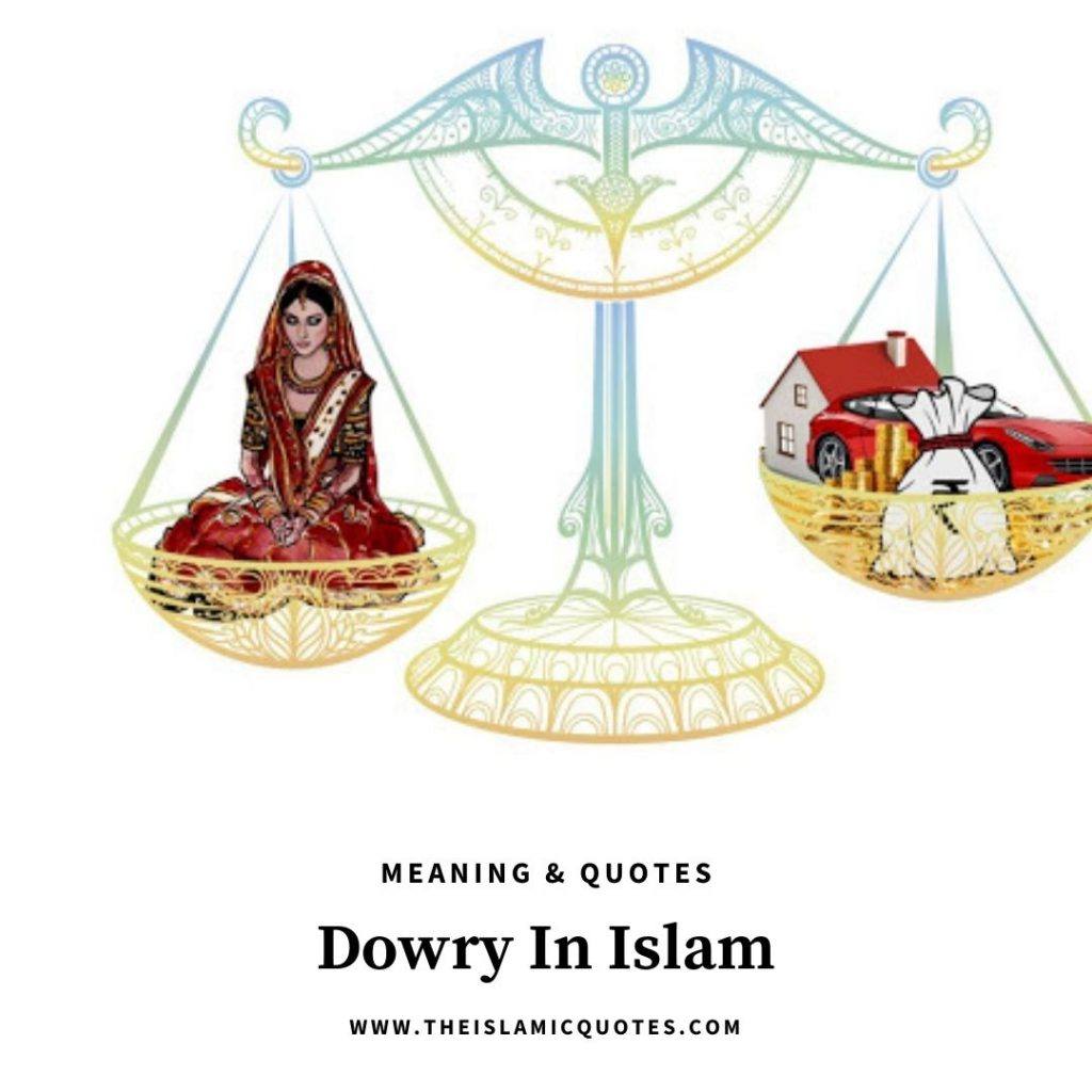 Dowry in Islam: 7 Reasons Why Dowry is a Curse  