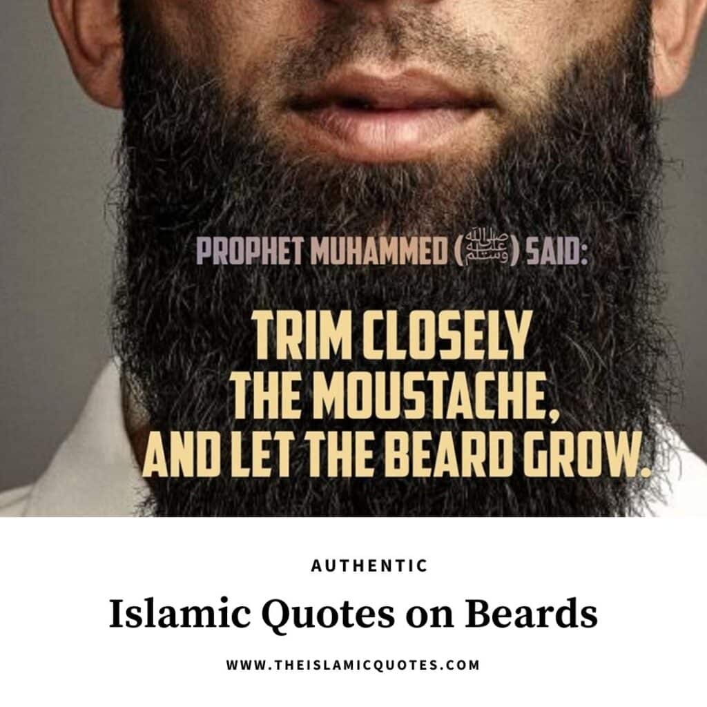 20+ Islamic Quotes on Beards & Importance of Beards in Islam  