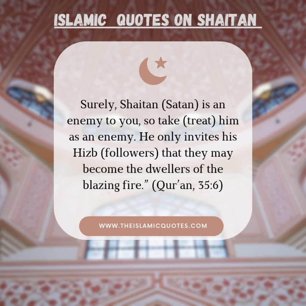 Who is Iblis? 6 Islamic Quotes on Shaitan (Satan/Devil)  