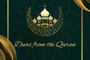 30 Important Duas from Quran for Every Need and Situation.  