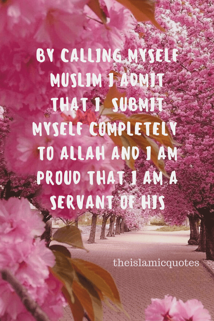 40 Best Proud to be Muslim Quotes with Images