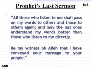Quotes From The Last Sermon Of Prophet Muhammad (SAW)  