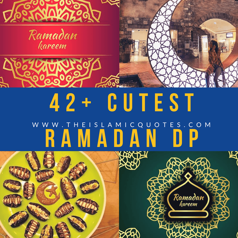 42+ Cute Ramadan DP For Facebook & Whatsapp