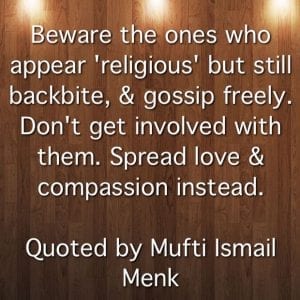 30 Inspirational Islamic Quotes On Gossiping & Backbiting