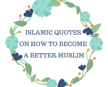How To Become A Better Muslim (21)