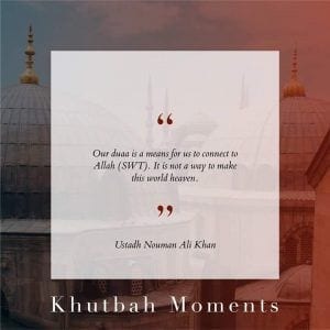 35 Inspirational Islamic Quotes & Sayings By Nouman Ali Khan  