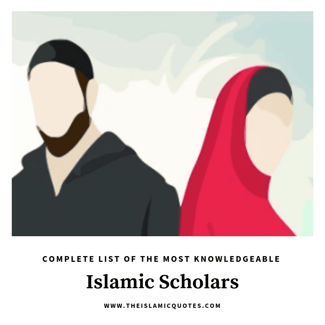 15 Top Islamic Scholars in the World 2022 List