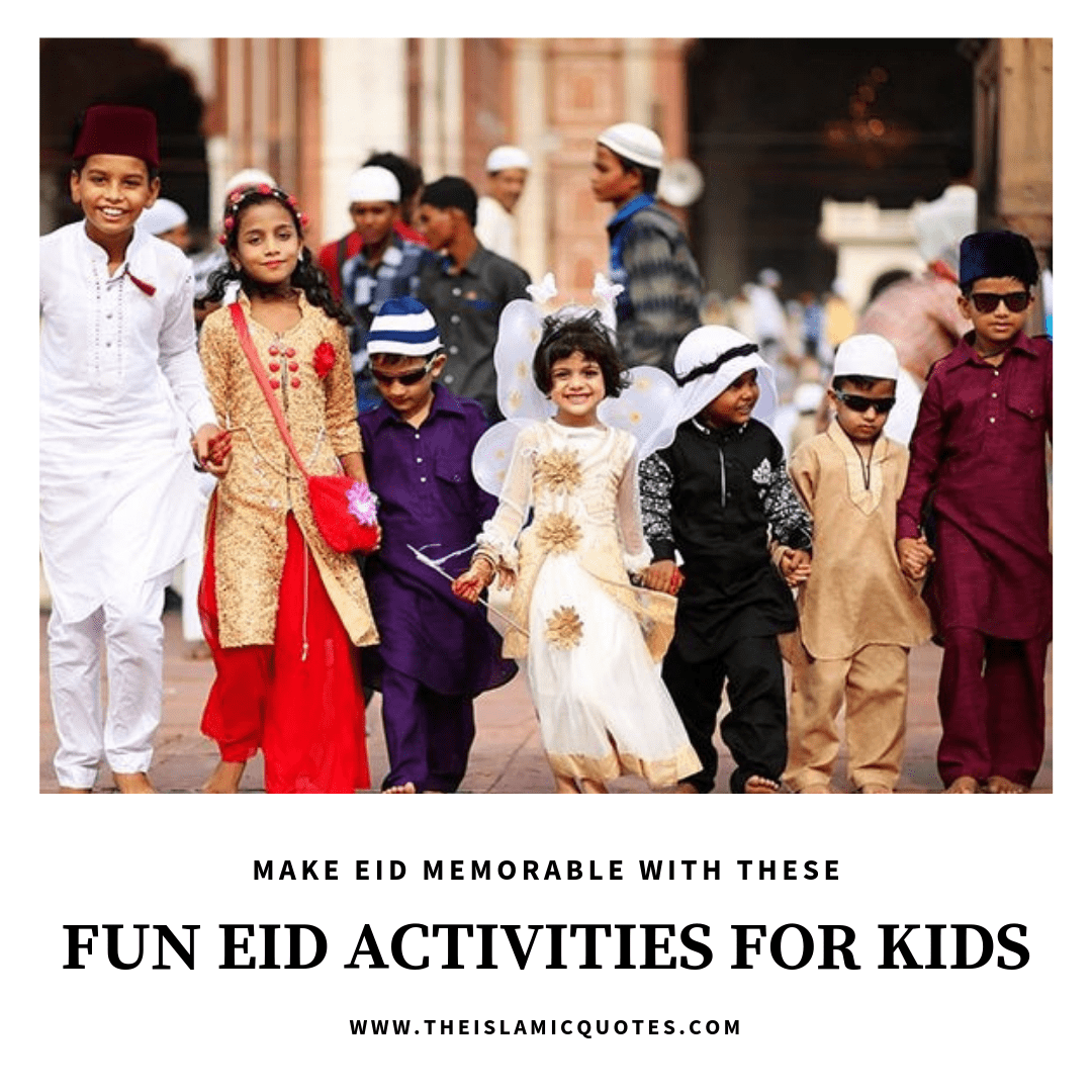 Eid Activities- 13 Ideas On How To Make Kids Excited For Eid