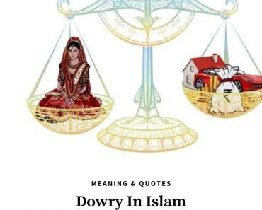 Dowry in Islam: 7 Reasons Why Dowry is a Curse  