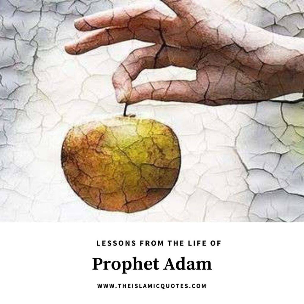 6 Most Important Lessons from the Story of Prophet Adam (AS)  