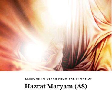 5 Lessons for Muslims from the Story of Maryam (Virgin Mary)  