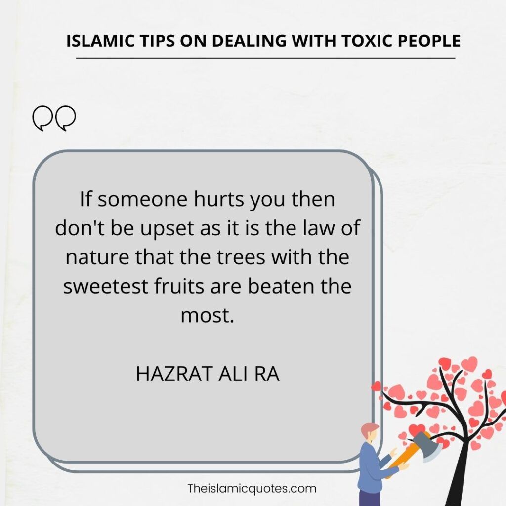 9 Islamic Tips on How to Deal with Difficult & Toxic People  