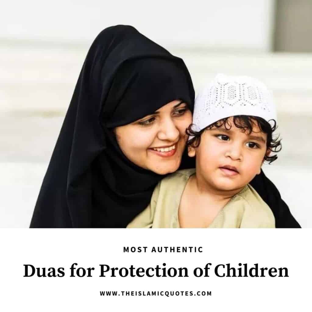 5 Authentic Islamic Duas for Protection of Children  
