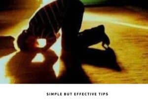 How to Concentrate on Salah? 8 Tips to Increase Focus in Namaz  