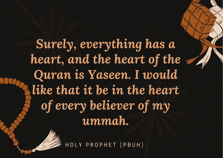 Benefits Of Surah Yaseen: