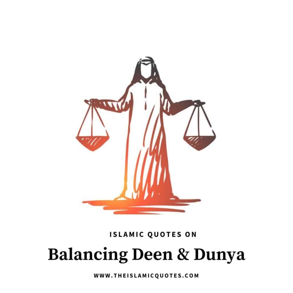 islamic quotes on deen and dunia