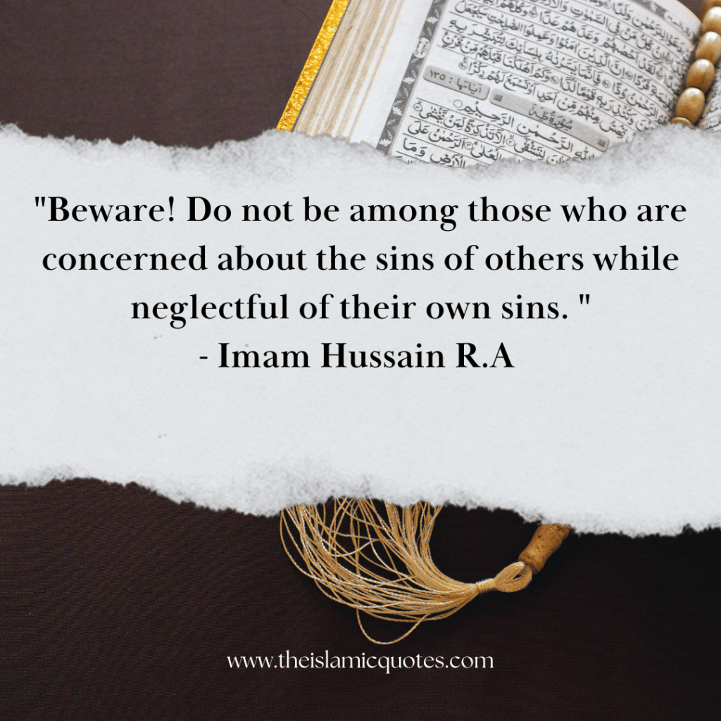 Inspirational Quotes of Hazrat Imam Hussain R.A