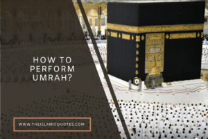How to perform Umrah?